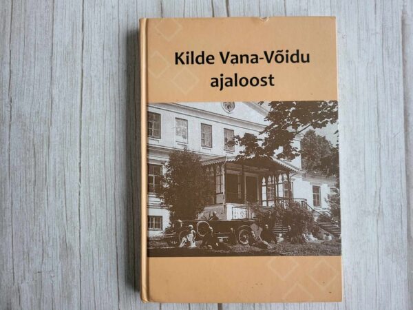 Kilde Vana-Võidu ajaloost