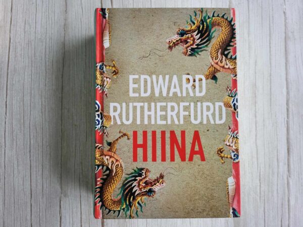 Hiina . Edward Rutherfurd