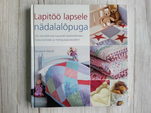 Lapitöö lapsele nädalalõpuga . Elizabeth Keevill