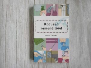 Kodused remonditööd . Deanna Campbell