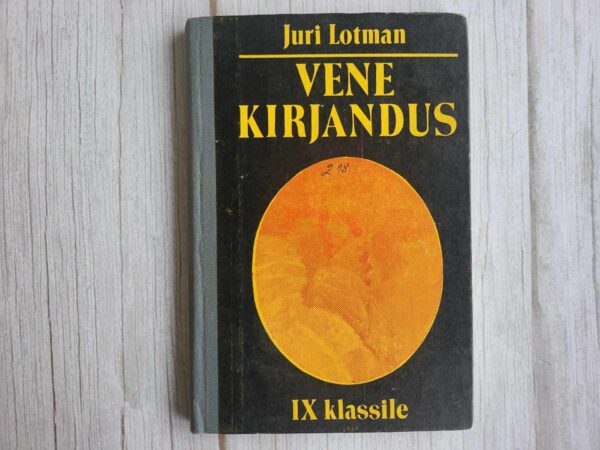 Vene kirjandus Õpik IX klassile . Juri Lotman