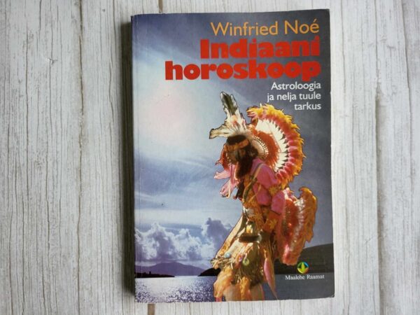 Indiaani horoskoop . Winfried Noe