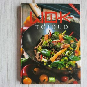 Wok-toidud . Harri Ilves ja Lia Virkus