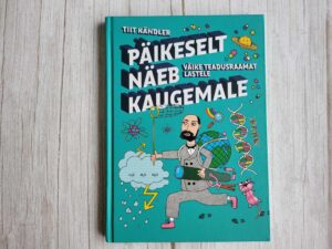 Päikeselt näeb kaugemale . Tiit Kändler