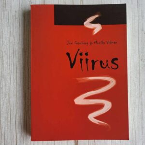 Viirus . Jüri V. Grauberg ja Monika Vidman