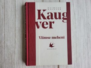 Viimse meheni . Raimond Kaugver
