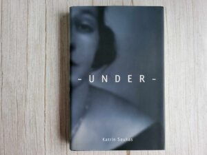 Under . Katrin Saukas