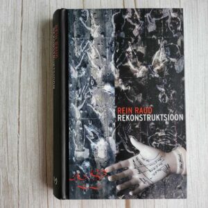 Rekonstruktsioon . Rein Raud