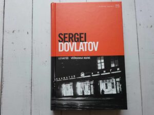 Leivatöö Võõramaa naine . Sergei Dovlatov