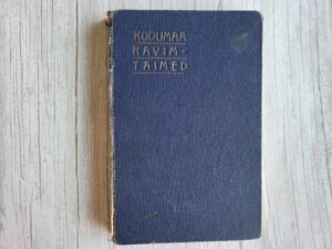 Kodumaa ravimtaimed 1937