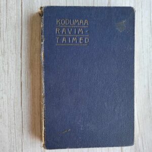 Kodumaa ravimtaimed 1937