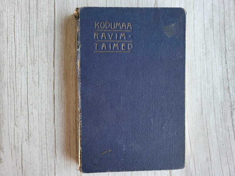 Kodumaa ravimtaimed 1937