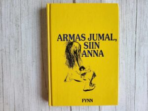 Armas jumal siin Anna . Fynn
