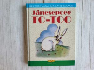 Jänesepoeg To-Too . Eduard Männik