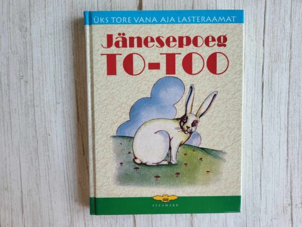 Jänesepoeg To-Too . Eduard Männik