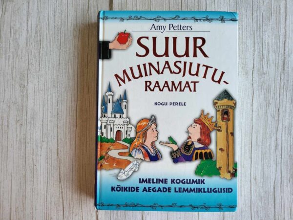 Suur muinasjuturaamat . Amy Petters