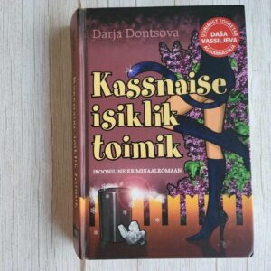 Kassnaise isiklik toimik . Darja Dontsova