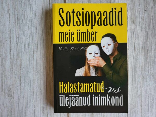 Sotsiopaadid meie umber . Martha Stout