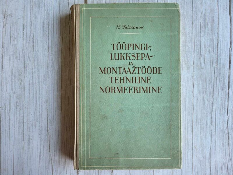 Tööpingi- lukksepa- ja montaažtööde tehniline normeerimine