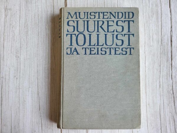Muistendid Suurest Tõllust ja teistest