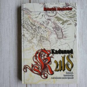 Kadunud kuld . Heinrich Alexander