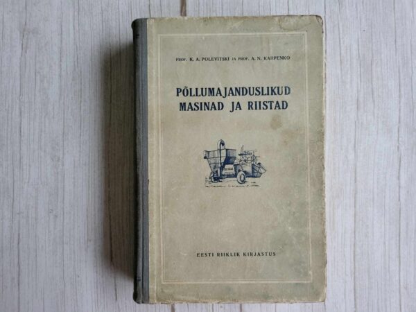 Põllumajanduslikud masinad ja riistad