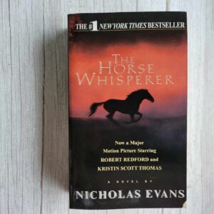 The Horse Whisperer . Nicholas Evans