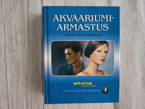 Akvaariumiarmastus . Anna-Leena Härkönen