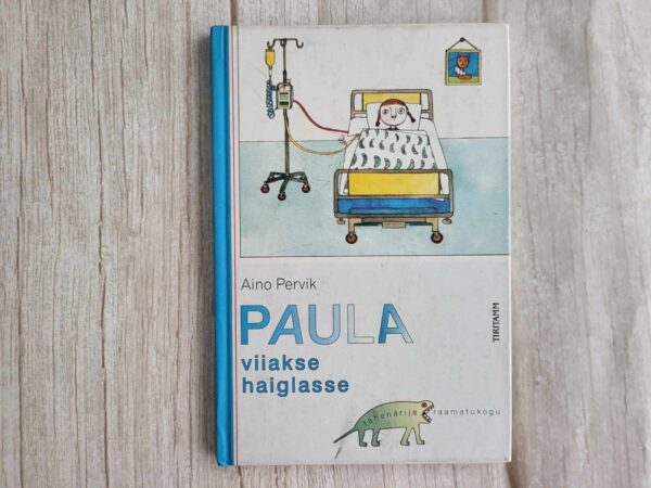 Paula viiakse haiglasse . Aino Pervik