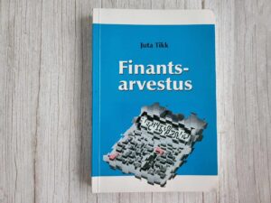 Finantsarvestus . Juta Tikk
