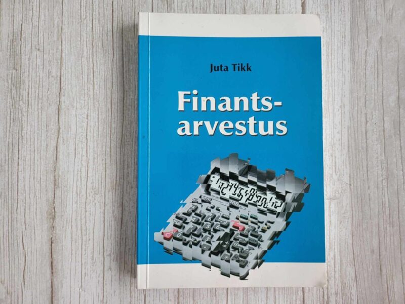Finantsarvestus . Juta Tikk