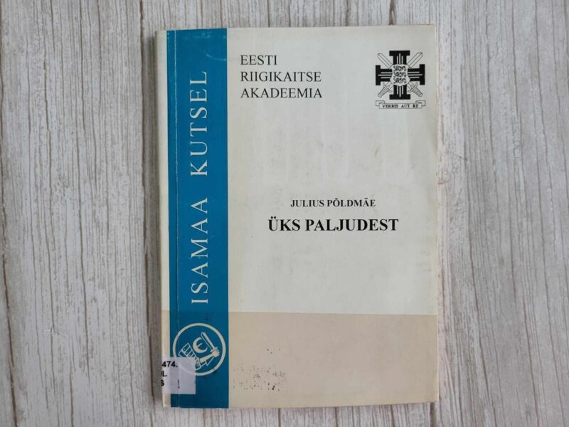 Üks paljudest . Julius Põldmäe