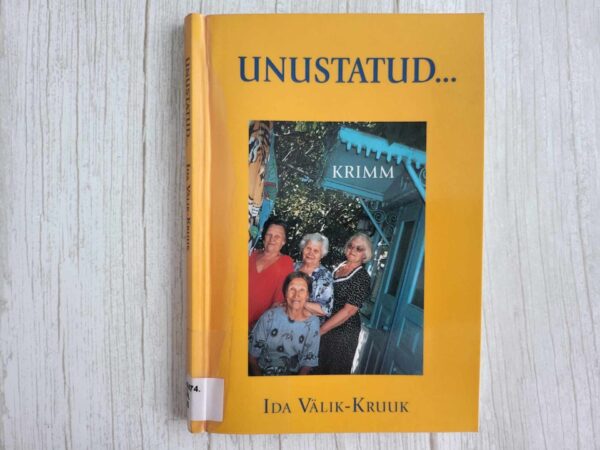 Unustatud ... Ida Välik-Kruuk