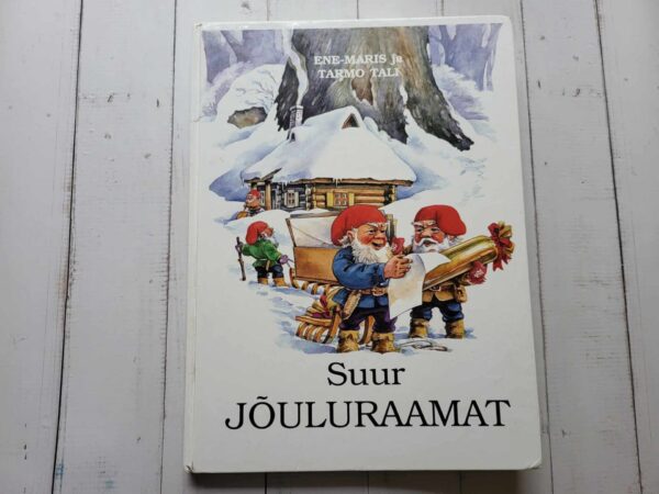 Suur jõuluraamat . Priit Aimla Tõnu Naissoo Ene-Maris Tali