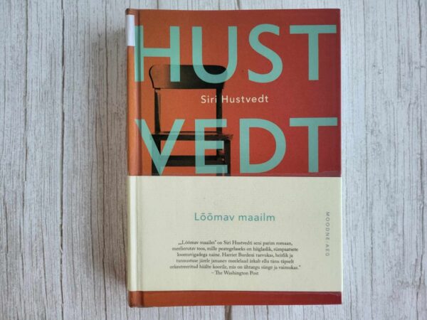 Lõõmav maailm . Siri Hustvedt