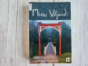 Minu Viljandi . Justin Petrone