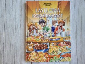 Laste oma kokaraamat . Maria Öhrn