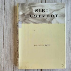 Meesteta suvi . Siri Hustvedt