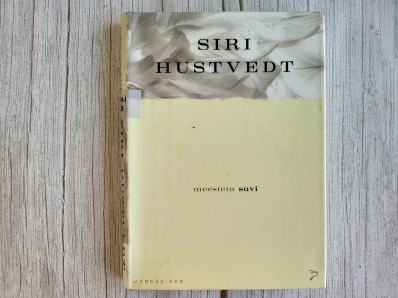 Meesteta suvi . Siri Hustvedt