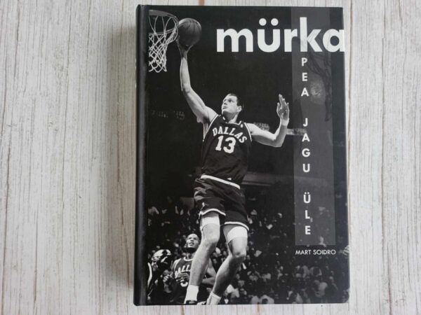 Mürka Pea jagu üle . Mart Soidro / autogrammiga
