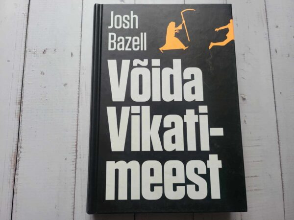 Võida vikatimeest . Josh Bazell