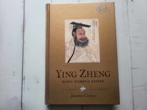 Ying Zheng . Hiina esimene keiser . sari: Kuningaraamat
