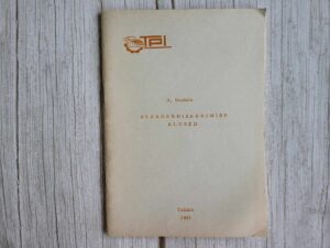 Standardiseerimise alused . A. Uustalu
