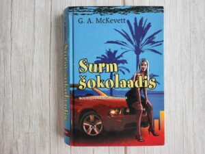 Surm šokolaadis . G. A. McKevett