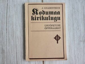 Kodumaa kirikulugu . Jaan Gnadenteich