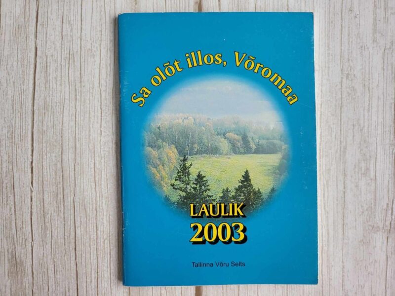 119050431 Sa olõt illos Võromaa Laulik