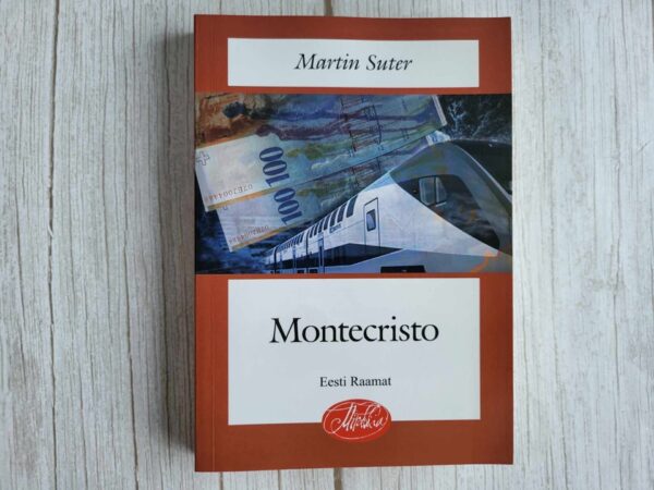 Montecristo . Martin Suter