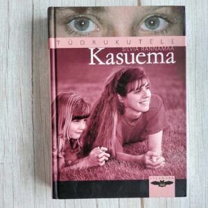 Kasuema . Silvia Rannamaa