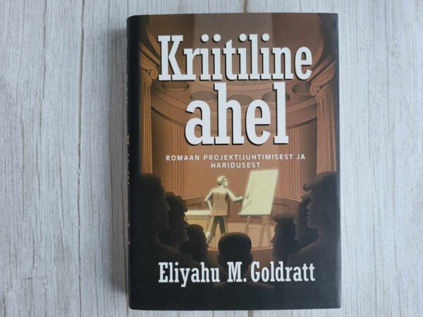 Kriitiline ahel . Eliyahu M. Goldratt