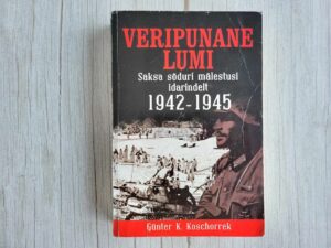Veripunane lumi . Günter K. Koschorrek